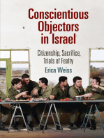 Conscientious Objectors in Israel: Citizenship, Sacrifice, Trials of Fealty