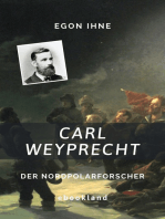 Carl Weyprecht: Der Nordpolarforscher