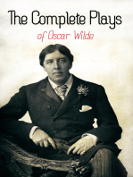 The Complete Plays of Oscar Wilde: Vera, The Duchess of Padua, Lady Windermere's Fan, A Woman of No Importance, Salomé, An Ideal Husband, For Love of the King, The Decay of Lying…
