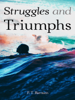 Struggles and Triumphs: Autobiography of P. T. Burnam