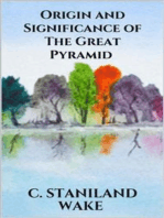 Origin and Significance of The Great Pyramid