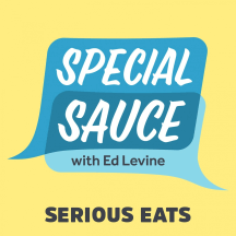 Special Sauce with Ed Levine