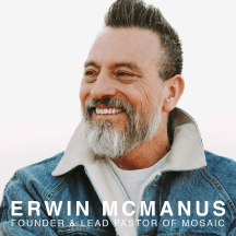 Mosaic - Erwin McManus