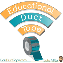 Educational Duct Tape: An EdTech Integration Mindset