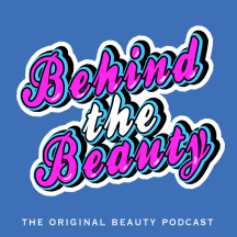 Behind the Beauty