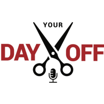 Your Day Off @Hairdustry; A Podcast about the Hair Industry!