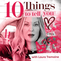 10 Things To Tell You