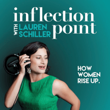 Inflection Point with Lauren Schiller