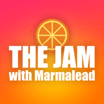 The Jam with Marmalead