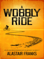 A Wobbly Ride