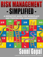 Risk Management Simplified: A Definitive Guide For Workplace and Process Risk Management