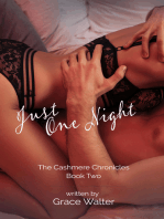Just One Night: The Cashmere Chronicles Book Two