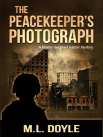 The Peacekeeper's Photograph: The Master Sergeant Harper Mysteries, #1