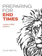 Preparing for End Times: A Guide to Bible Prophecy