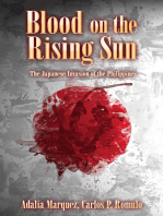 Blood on the Rising Sun: The Japanese Invasion of the Philippines