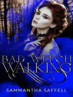 Bad Witch Walking: The Hellborn Series, #1