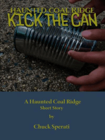 Kick the Can: Haunted Coal Ridge, #14