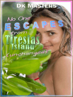 No One Escapes from Tiresias Island (Unchanged)