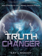 Truth Changer: Truth Seer Trilogy, #3