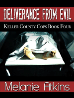 Deliverance From Evil: Keller County Cops, #4