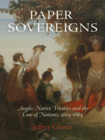 Paper Sovereigns: Anglo-Native Treaties and the Law of Nations, 164-1664
