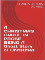 A Christmas Carol In Prose Being A Ghost Story Of Christmas