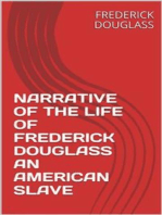 Narrative Of The Life Of Frederick Douglass An American Slave