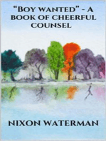 “Boy wanted” - A book of cheerful counsel