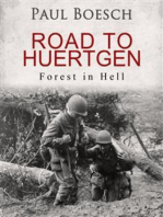 Road to Huertgen: Forest in Hell