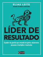 Líder de resultado: O poder da gestão que entende de gente, desenvolve pessoas e multiplica resultados