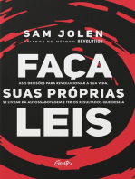 Faça suas próprias leis: As 5 decisões para revolucionar a sua vida, se livrar da autossabotagem e ter os resultados que deseja