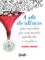 A arte do silêncio: Para encontrar paz num mundo barulhento e exaustivo