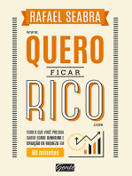 Quero ficar rico: Tudo o que você precisa saber sobre dinheiro e criação de riqueza em 60 minutos