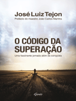 O código da superação: Uma fascinante jornada além da conquista