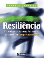 Resiliência: A transformação como ferramenta para construir empresas de valor