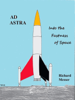 Ad Astra - Into the Fastness of Space