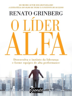 O líder alfa: Desenvolva o instinto da liderança e forme equipes de alta performance