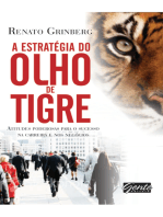 A estratégia do olho do tigre