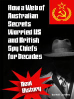 How a Web of Australian Secrets Worried US and British Spy Chiefs for Decades