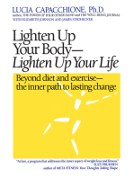 Lighten Up Your Body, Lighten Up Your Life