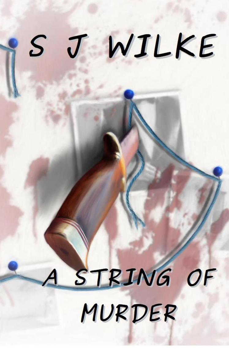 A String Of Murder by SJ Wilke - Ebook | Everand
