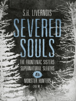 Severed Souls: The Frontenac Sisters: Supernatural Sleuths & Monster Hunters, #2