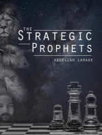 The Strategic Prophets