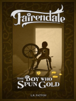 The Boy Who Spun Gold: Fairendale, #7