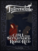 The Girl Who Befriended Rose-Red: Fairendale, #14