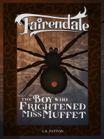 The Boy Who Frightened Miss Muffet: Fairendale, #15