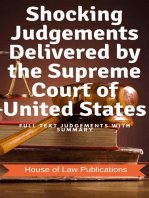 Shocking Judgements Delivered by the Supreme Court of United States: Full Text Judgements with Summary