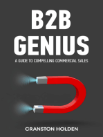 B2B Genius: A Guide to Compelling Commercial Sales