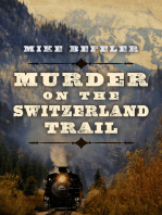 Murder on the Switzerland Trail