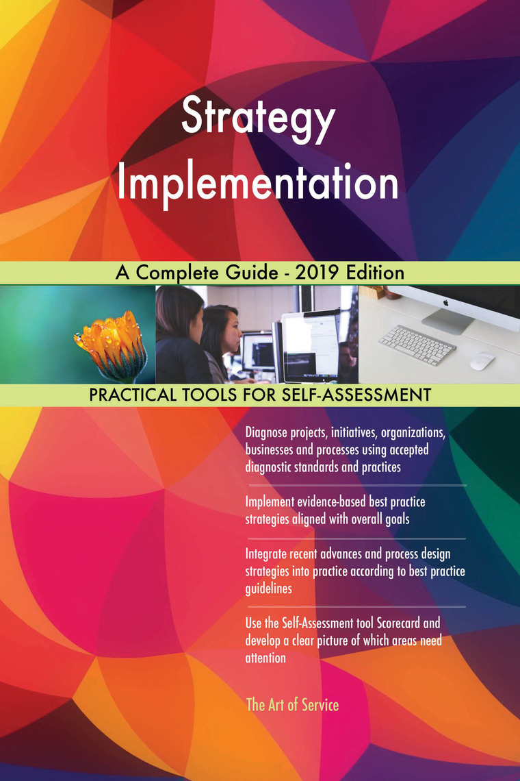 Strategy Implementation A Complete Guide - 2019 Edition by Gerardus ...